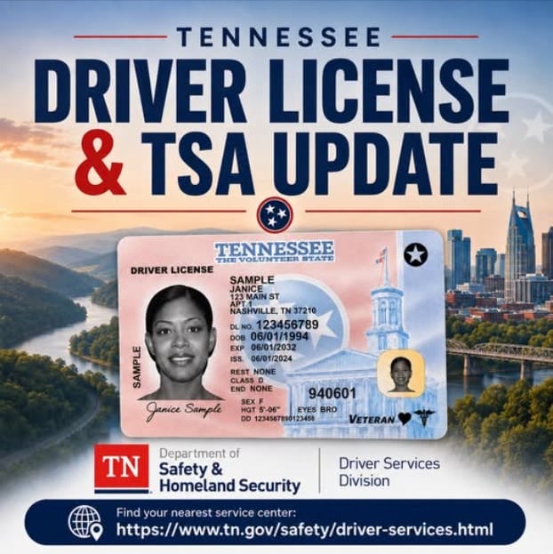 Peça informativa do Departamento de Segurança Pública do Tennessee com o título DRIVER LICENSE & TSA UPDATE, um modelo de carteira de motorista do estado com a estrela do REAL ID e o endereço do site de Driver Services